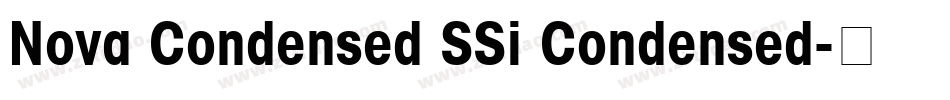 Nova Condensed SSi Condensed字体转换